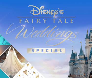 Disney's Fairy Tale Weddings (2017)