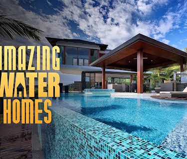 Amazing Water Homes