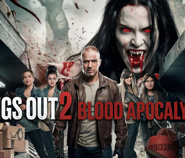 Fangs Out 2: Blood Apocalypse (2024)