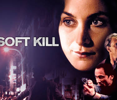 The Soft Kill (1994)