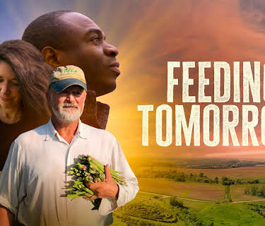 Feeding Tomorrow (2024)