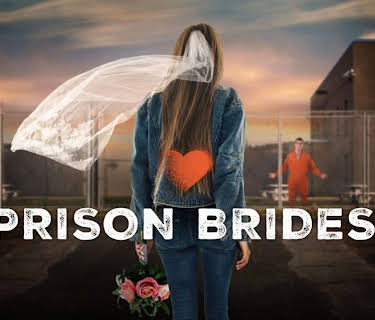 Prison Brides