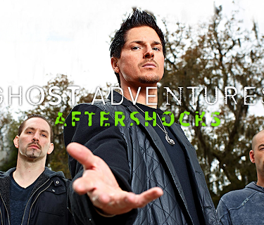 Ghost Adventures Aftershocks Volume 1
