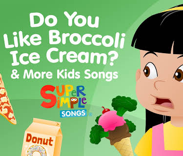 Do You Like Broccoli Ice Cream? & More Kids Songs - Super Simple Songs (2017)