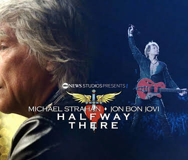 Michael Strahan x Jon Bon Jovi: Halfway There