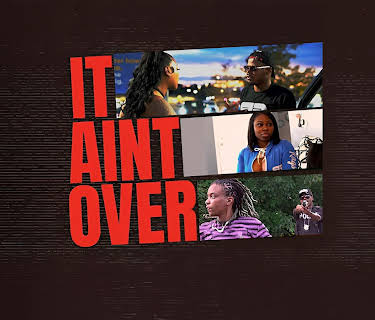 It Ain't Over (2024)