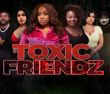Toxic Friendz (2025)