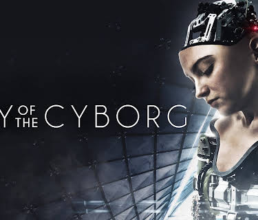 Day of the Cyborg (2019)
