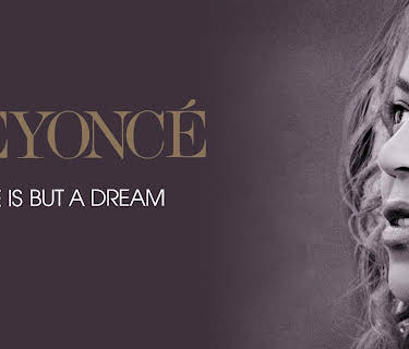 Beyoncé - Life is But a Dream (2015)