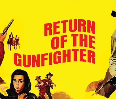 Return of the Gunfighter (1967)