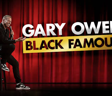 Gary Owen: Black Famous (2022)