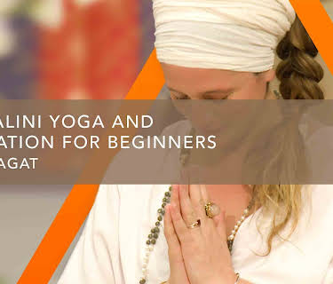 Kundalini Yoga and Meditation for Beginners