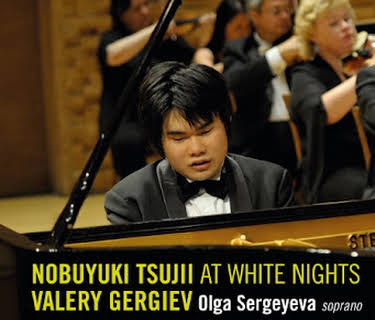 Nobuyuki Tsujii/Valery Gergiev: At White Nights (2013)