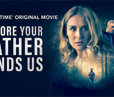 Before Your Father Finds Us (2025)