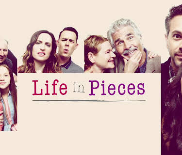Life in Pieces