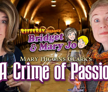 RiffTrax Presents: Mary Higgins Clark - A Crime Of Passion (2022)