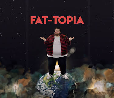 FAT-TOPIA (2019)