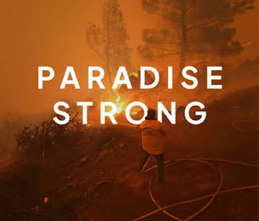 Paradise Strong: Surviving California's Deadliest Wildfire (2022)