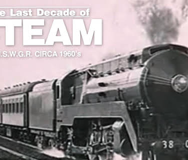 The Last Decade of Steam (1991)