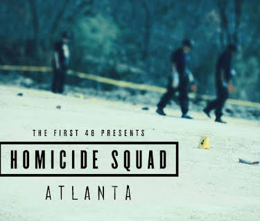 The First 48 Presents: Homicide Squad Atlanta