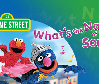 Sesame Street: Whats The Name Of That Song (2004)