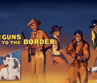 Four Guns to the Border (1954)