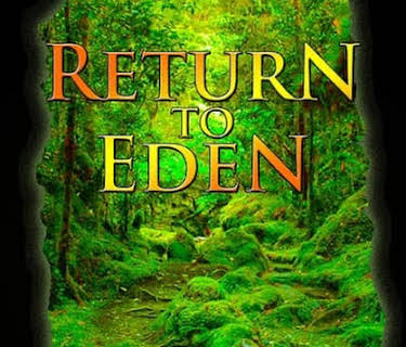 Return to Eden (2013)