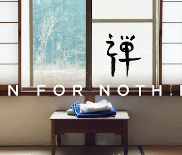 Zen for Nothing (2018)