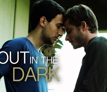 Out in the Dark (2013)
