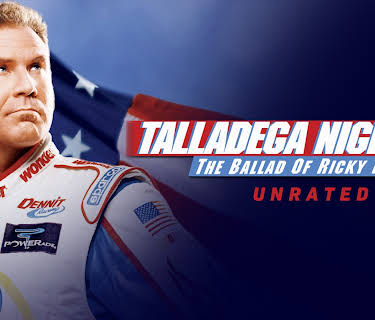Talladega Nights: The Ballad of Ricky Bobby Unrated (2006)