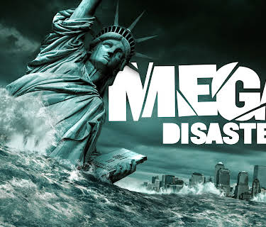 Mega Disasters Season 3
