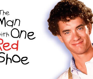 The Man With One Red Shoe (1985)