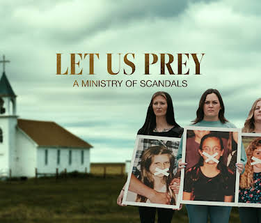 Let Us Prey: A Ministry of Scandals