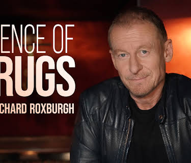 Science of Drugs With Richard Roxburgh