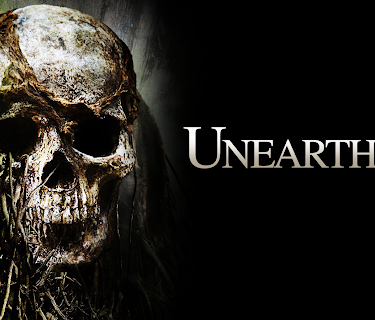 Unearthed (2007)
