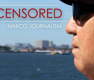 Uncensored: Narco Journalism (2014)