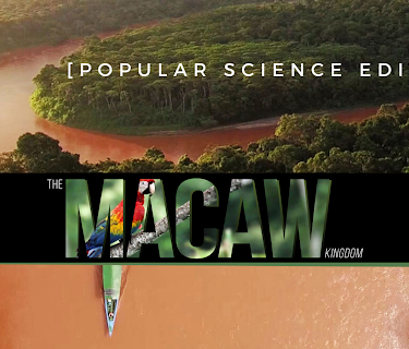 The Macaw Kingdom [Popular Science Edition] (2018)