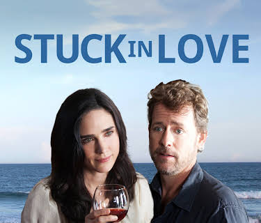 Stuck in Love (2013)