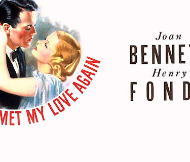 I Met My Love Again (1938)