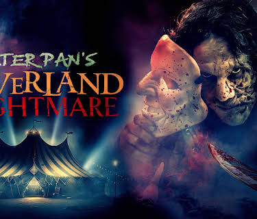 Peter Pan's Neverland Nightmare (2025)