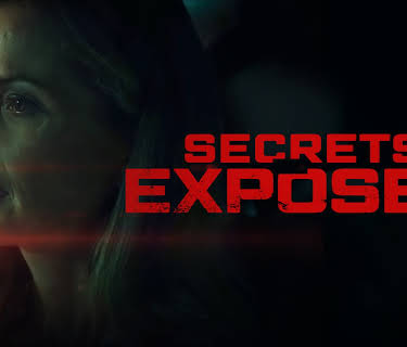 Secrets Exposed (2022)