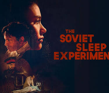 Soviet Sleep Experiment (2023)