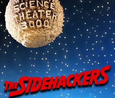 Mystery Science Theater 3000: Sidehackers (1990)