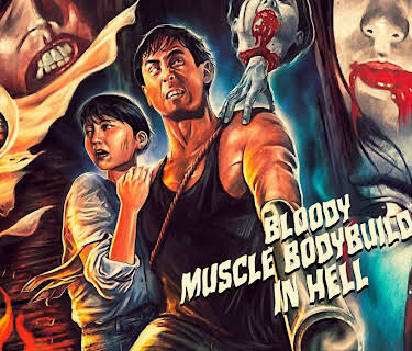 Bloody Muscle Body Builder in Hell (1995)