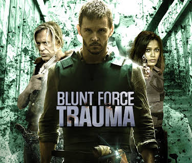 Blunt Force Trauma (2015)