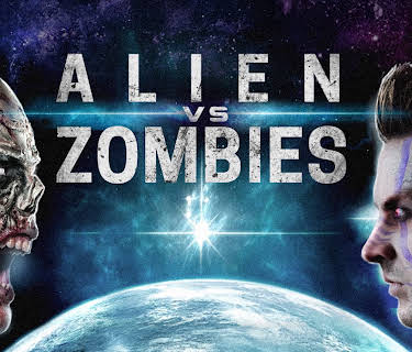 Alien vs. Zombies (2017)