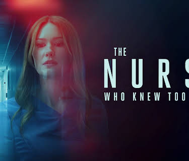 The Nurse Who Knew Too Much (2025)
