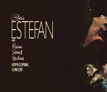 Gloria Estefan and Miami Sound Machine: Homecoming Concert (1989)