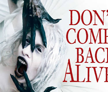 Don't Come Back Alive (2023)