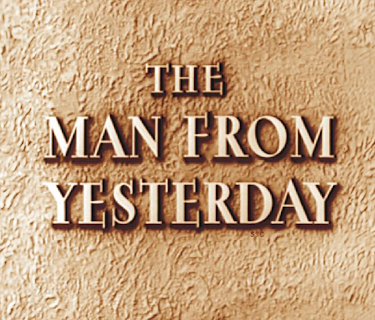 The Man From Yesterday (2010)